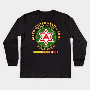 6th United States Army - WWII w PAC SVC Kids Long Sleeve T-Shirt